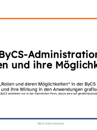 ByCS-Administration-Rollen_und_ihre_Moeglichkeiten_2024-02